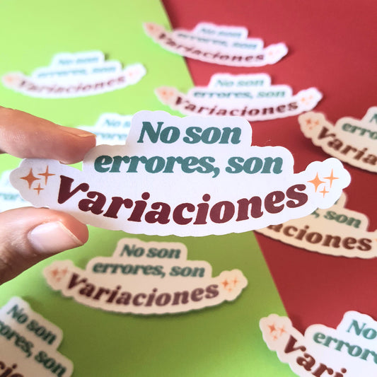 No son errores, son variaciones Sticker