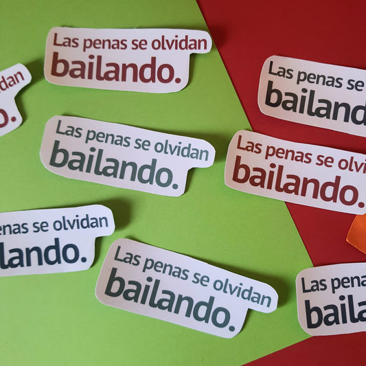 Las penas se olvidan bailando Sticker