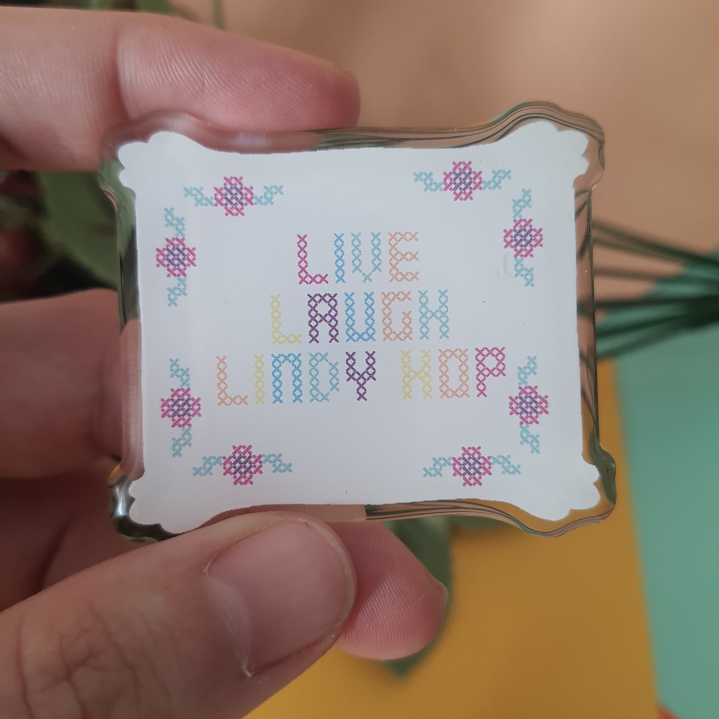 Live Laugh Lindy Hop acrylic pin